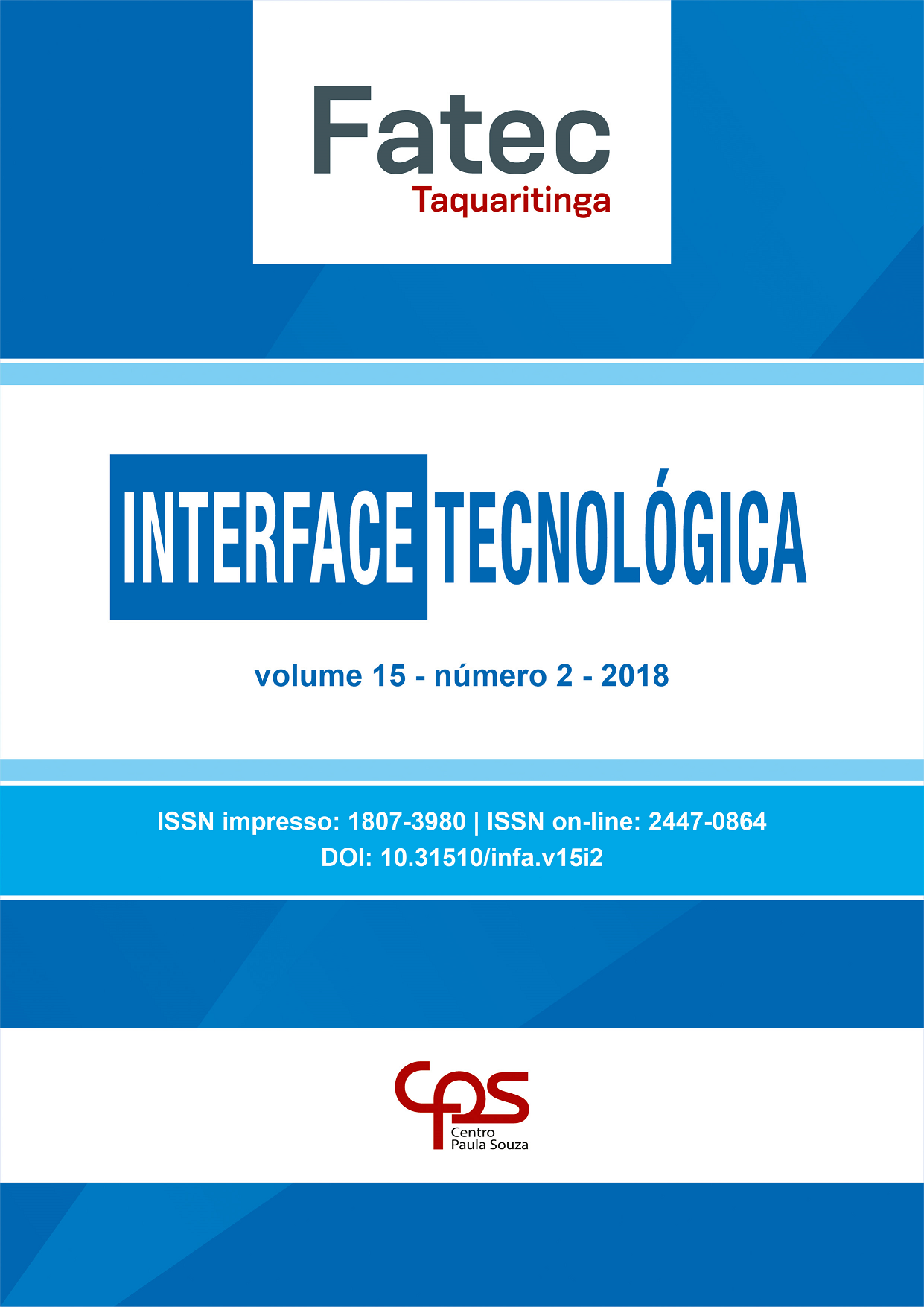 					Visualizar v. 15 n. 2 (2018): Revista Interface Tecnológica
				